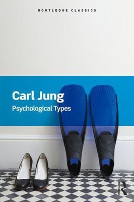 Psychological Types (Routledge Classics), Jung, Carl, New Book