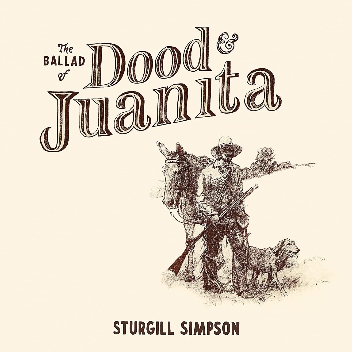 Sturgill Simpson The Ballad of Dood & Juanita (Vinyl LP) 12" Album