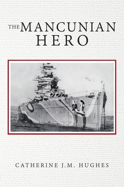 Catherine J. M. Hughes | The Mancunian Hero | Taschenbuch | Englisch (2019)-image