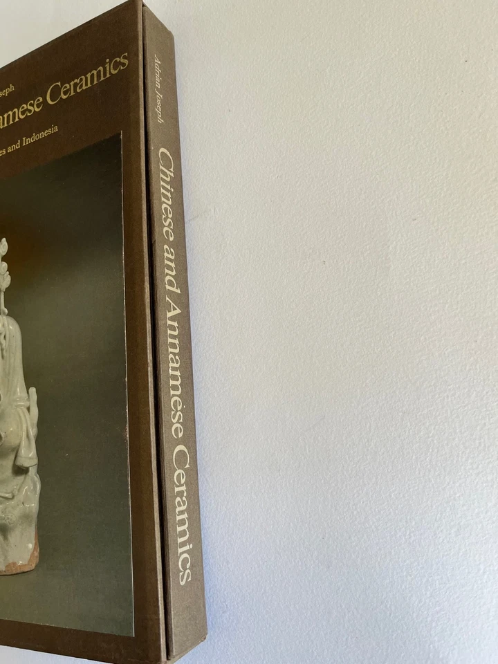 CHINESE and ANNAMESE CERAMICS found in the PHILIPPINES AND INDONESIA ~ art book Foto 3 de 4