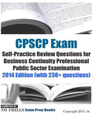 Cpscp Exam Self-Practice Review Questions For Business Continuity Professio...