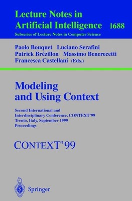 Modeling and Using Context Paolo Bouquet