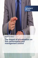 Mohamed Masry | The Impact Of Privatisation On Firm Performance And...