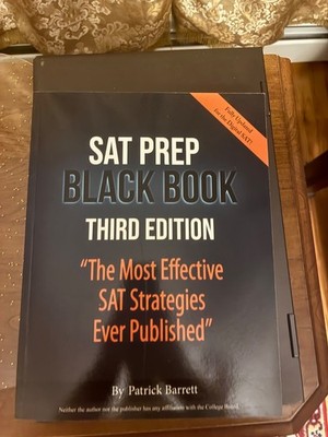 SAT Prep Black Book: The Most Effective SAT Strategies Ever Published 3rd Ed
