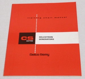 Delco Remy Delcotron Generators Training Chart Manual 9/85