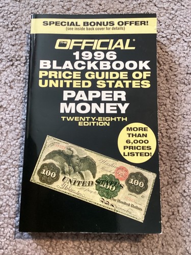 The Official 1996 Blackbook Price Guide Of United States Paper Money