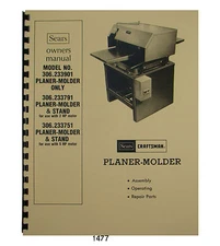 Sears Craftsman Planer Molder 306.233901,306.233791,306.233751 Owner Manual 1477