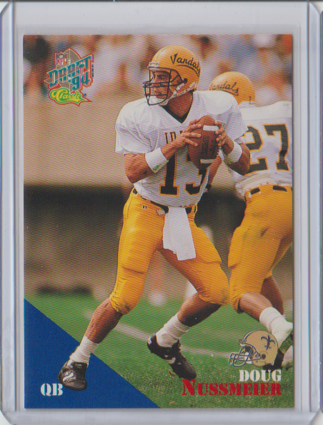 1994 Classic NFL Draft Rookie Card #31 Doug Nussmeier Saints