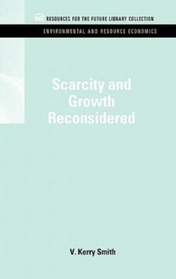 Scarcity And Growth Reconsidered