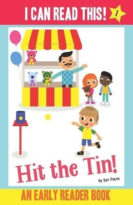 Kev Payne Hit the Tin! - Early Reader / First Reader B (Taschenbuch) (US IMPORT)