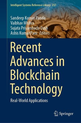 Recent Advances in Blockchain Technology Sandeep Kumar Panda