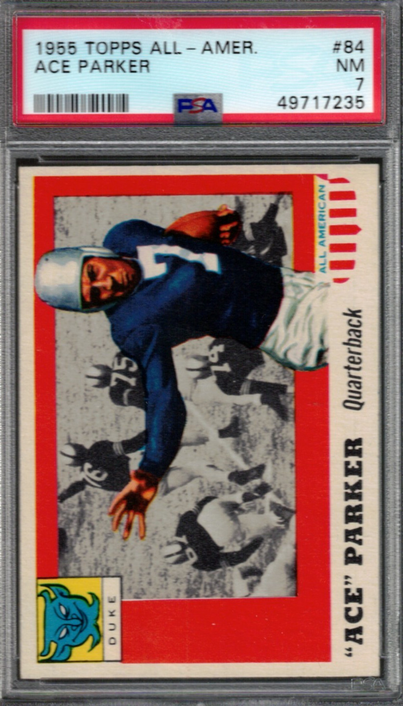1955 TOPPS ALL-AMER. #84 ACE PARKER PSA NM 7