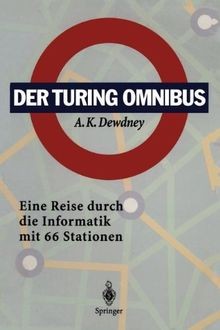 Der Turing Omnibus: Eine Reise Durch Die Informatik mit ... | Buch | Zustand gut