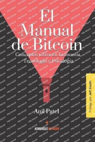 Anil Patel El Manual de Bitcoin (Tascabile)