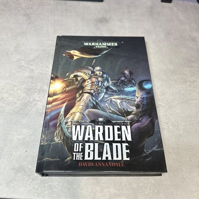 Warden of the Blade by David Annandale Hardcover (2016)