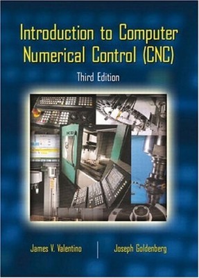 Introduction to Computer Numerical Control CNC Hardcover