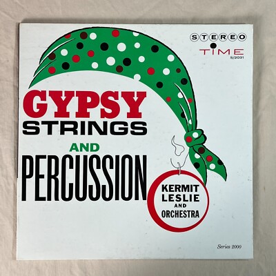KERMIT LESLIE Gypsy Strings And Percussion 1961 Vinyl LP Time Records S/2031 VG+