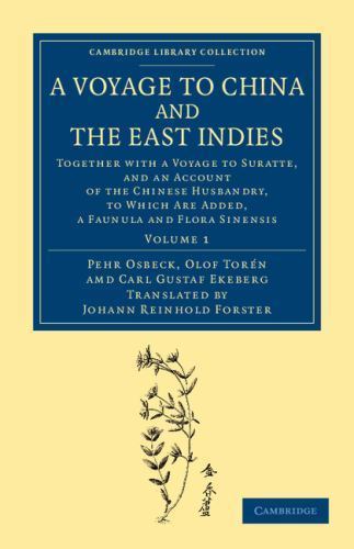 A Voyage to China and the East Indies Osbeck Torén Ekeberg Forster Volume 1
