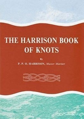 Das Harrison Buch der Knoten - Harrison, P.P.O.