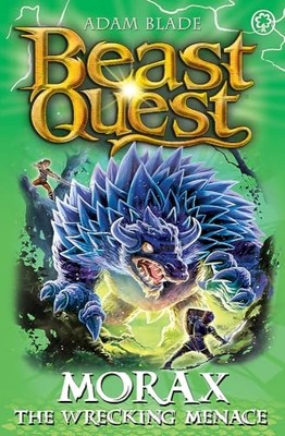 Beast Quest: Morax the Wrecking Menace: Series 24 Book  - Paperback / softback N