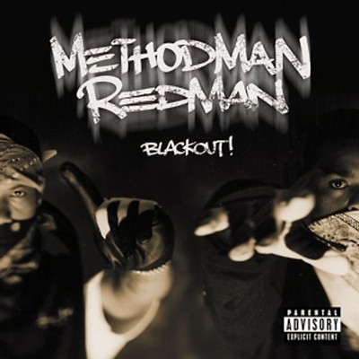 Method Man & Redman - Blackout