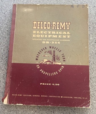 1950s Delco Remy Electrical Equipment Operational/Maintenance Handbook
