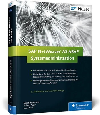 Sigrid Hagemann (u. a.) | SAP NetWeaver AS ABAP - Systemadministration | Buch
