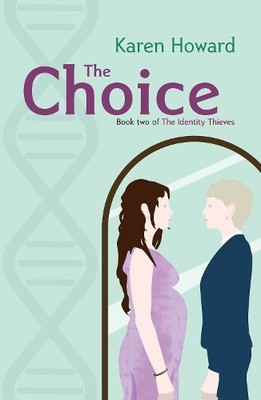 Karen Howard The Choice (Taschenbuch)