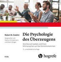 Die Psychologie Des ÜBerzeugens - HöRbuch | Robert B. Cialdini | Audio-Cd | 2019