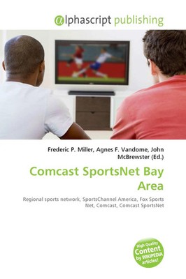 Frederic P. Miller (u. a.) | Comcast SportsNet Bay Area | Taschenbuch | Englisch