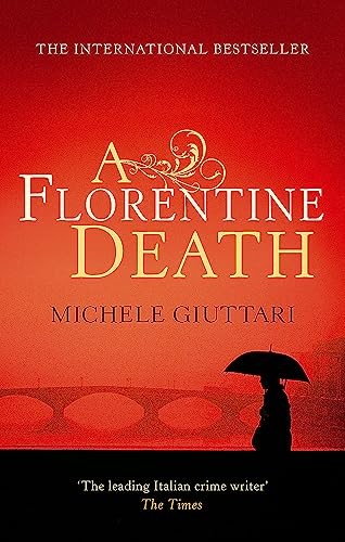 A Florentine Death (Michele Ferrara)-Michele Giuttari,Howard Cur