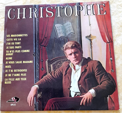 Christophe: 11 Hits: Aline, Je suis parti, Noel, Cette vie la .... LP ca. 1969 !