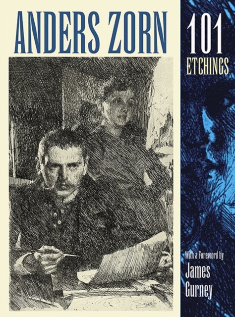 Anders Zorn, 101 Etchings by Anders Zorn (Paperback Book)