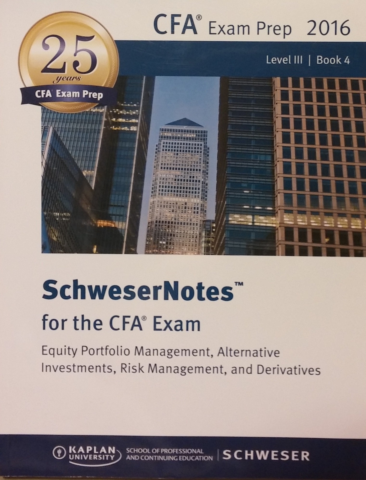 SchweserNotes for the CFA Exam, CFA Exam Prep 2016, Level 3, Book 4-image