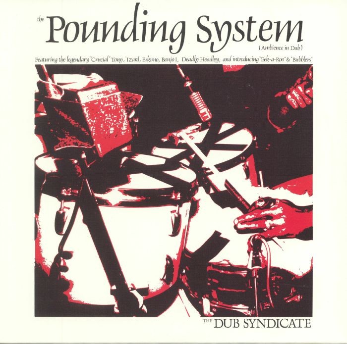 DUB SYNDICATE - The Pounding System (Ambience In Dub) (reissue) - Vinyl (LP)