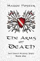 Maggie Foster | The Arms Of Death | Taschenbuch | Englisch (2017)
