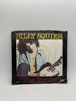 BILLY SQUIER THE STROKE SINGLE 45 RPM US HARD ROCK VINYL W/PIC SLEEVE
