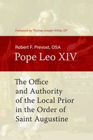 The Office And Authority Of The Local Prior In The Order Of Saint Augustine