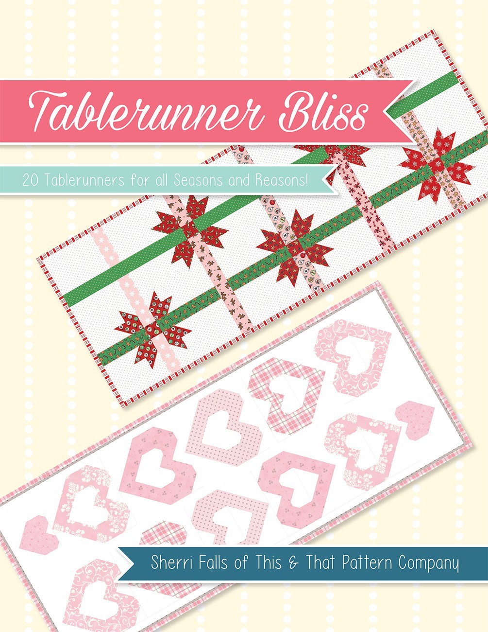 NEW BOOK Table Runner Bliss 20 Tablerunners for a Stylish Home Sherri