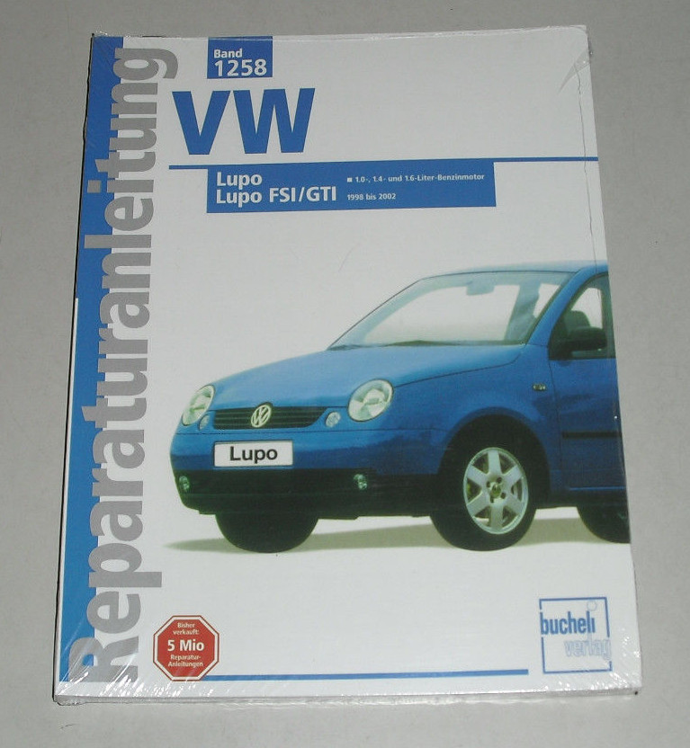 Manuale Di Riparazione VW Lupo 1,0 1,4 1,6 FSI GTI 1998-2002