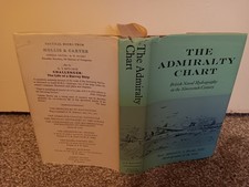 SIGNED - The Admiralty Chart by G.S. Richie - British Naval Hydrography HCDJ