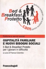 Ospitalità familiare e nuovi bisogni sociali - Franca Colombo (Franco Angeli)