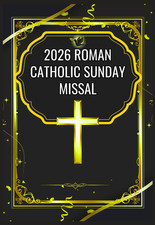 2026 Roman Catholic Sunday Missal: Mass Readings, and Prayers for the Liturgical