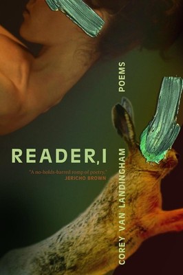 Reader, I by Corey Van Landingham Paperback Book