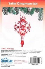 BRAND NEW SUNRISE SATIN ORNAMENT KIT AMIRA PRINCESS