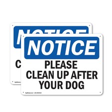  2 Pack Please Clean Up After Your Dog OSHA Notice Sign Decal Metal Plastic