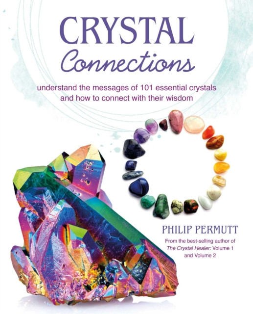 Crystal Connections by Philip Permutt (Paperback Book)