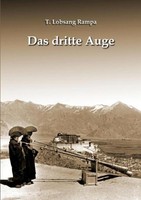 Das Dritte Auge T. Lobsang Rampa