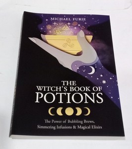 Michael Furie The Witch’s Book of Potions (Wicca & Paganism) Paperback