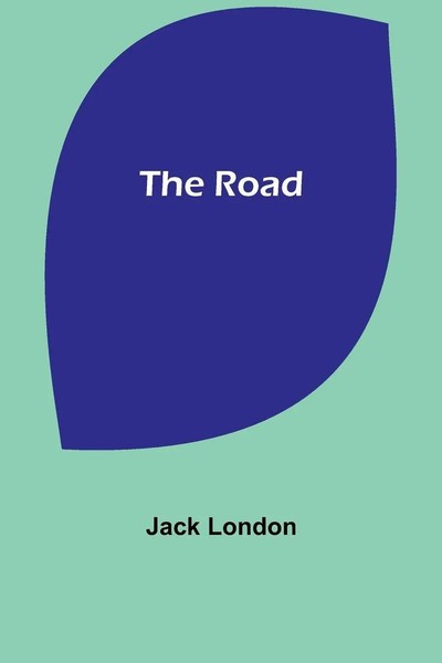 Jack London | The Road | Taschenbuch | Englisch (2023) | Alpha Editions-image